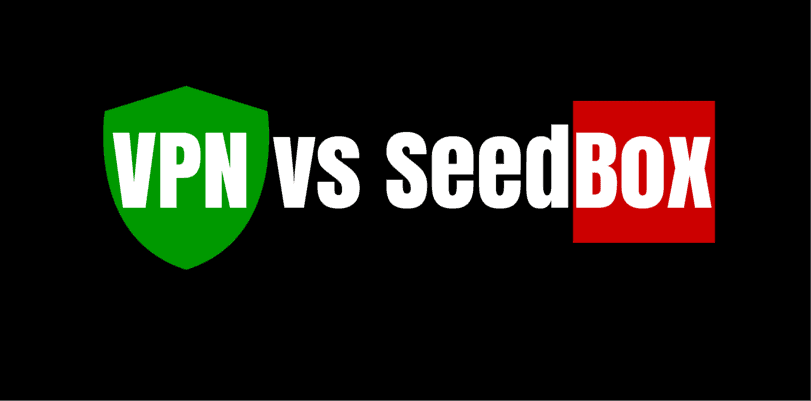 VPN vs Seedbox